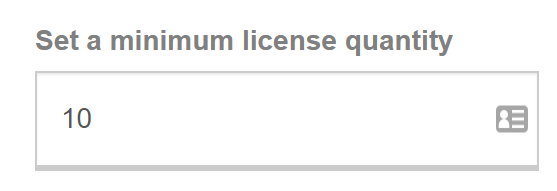 Minimum license quantity